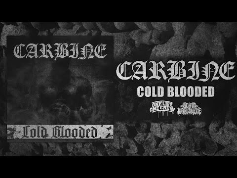 CARBINE - COLD BLOODED [OFFICIAL EP STREAM] (2016) SW EXCLUSIVE