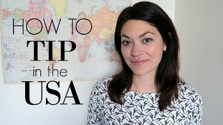 HOW TO TIP IN THE UNITED STATES