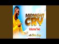 Midnight Cry Vol 2