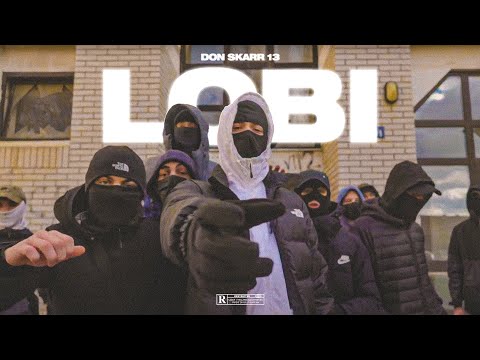Don Skarr 13 - Lobi (OFFICIAL VIDEO)