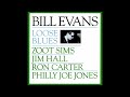 Bill Evans  -  Loose Blues - 1983 -1962 -FULL ALBUM