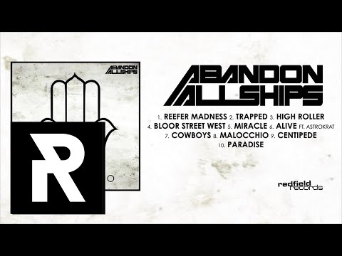 06 Abandon All Ships - Alive (feat. Astrokrat)