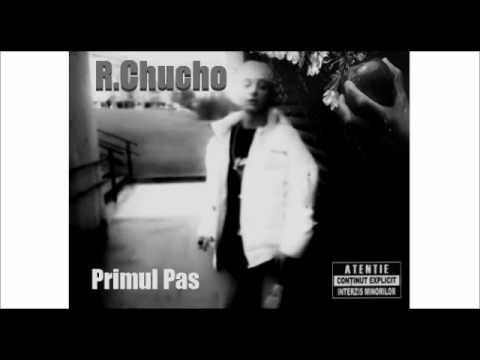 Old R.Chucho-Ca sa ai (Necenzurat)