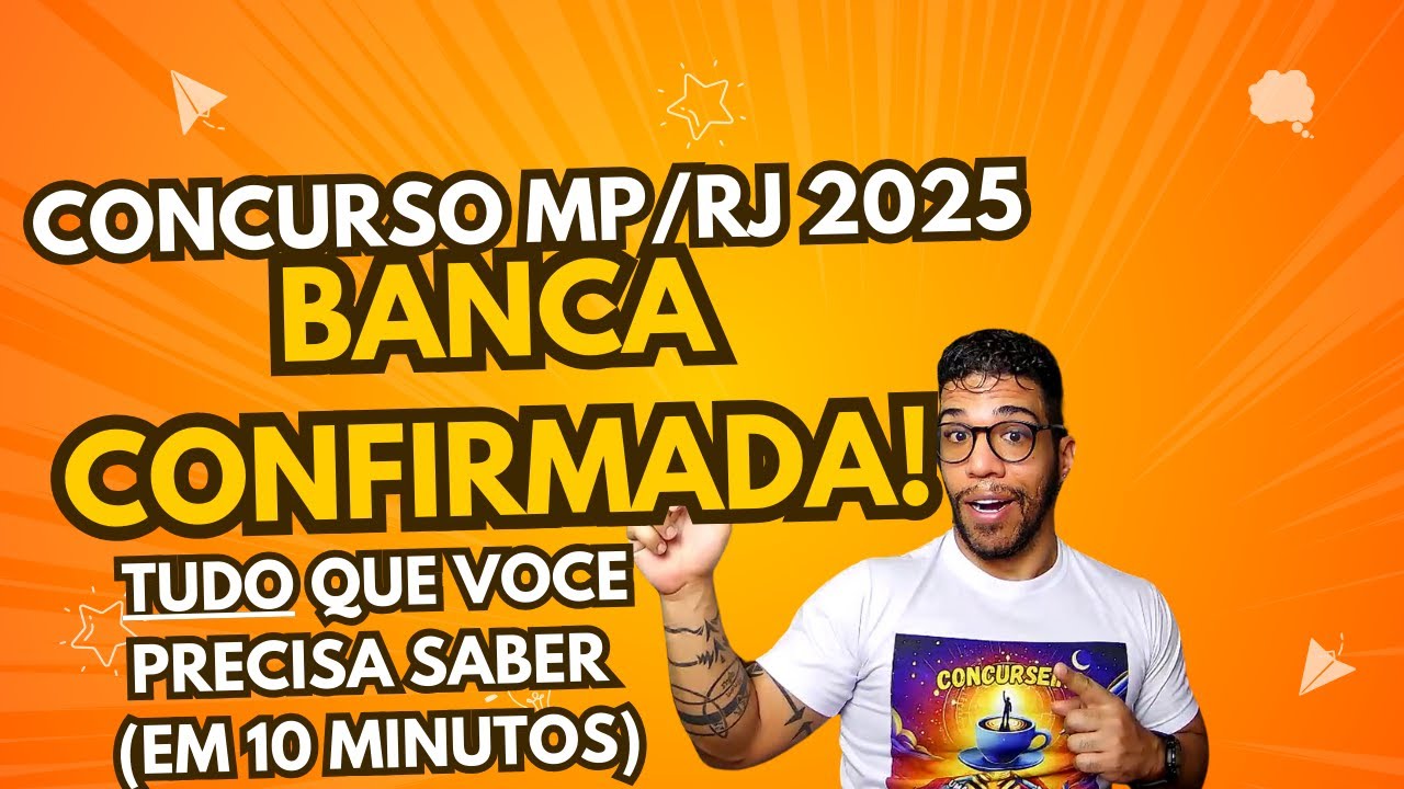 Concurso MP-RJ Confirmado para 2025: Tudo o que Você Precisa Saber!