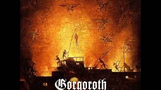 4. Gorgoroth - Come Night (Instinctus Bestialis)