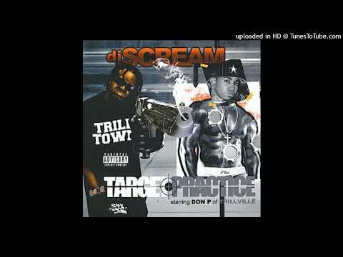 Don P In The A (Dissin Lil Scrappy)