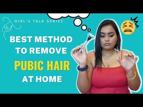 How to Remove Pubic Hair at Home - The Ultimate Guide (Every Teenager Must Watch)