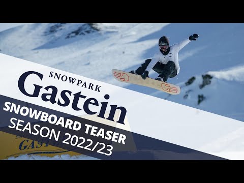 Snowpark Gastein - Season Teaser 2022/23 - Snowboard