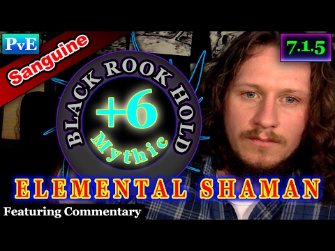 Elemental Shaman Mythic Plus ⚡️ Black Rook Hold +6 Sanguine Legion 7.1.5