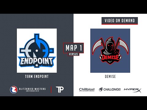 TEAM ENDPOINT VS DEMISE (MAP 1: MANORHOUSE) | BLITZKRIEG MASTERS FINAL