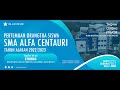 PORTA SMA Alfa Centauri Tahun Ajaran 2022 2023 DAY 1 Kelas 11