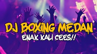 Download lagu ENAK KALI CS !! DJ BOXING MEDAN BIKIN KETINGGIAN VIRAL FULL BASS REMIX TERBARU 2026 mp3