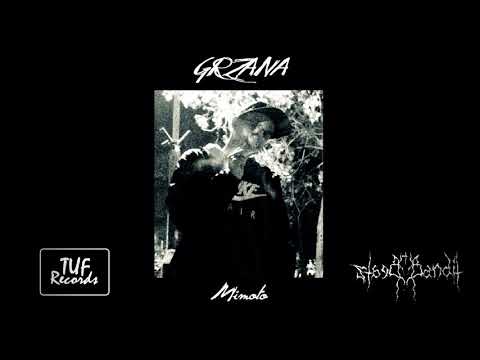 GRZANA - Mimoto (prod. Bandit)