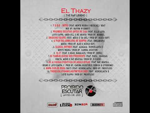 10 El Thazy - TheRevolutionWillNoTBeTeleviseD feat. Ikonoklasta e Lloyd Kappa (Prod. by Proofless)