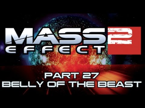 Mass Effect 2 - Part 27 - Belly of the Beast