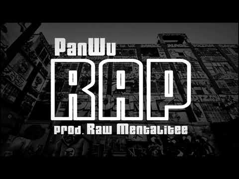 PanWu - RAP (prod. Raw Mentalitee)