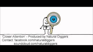 Natural Diggers - Closer Attention