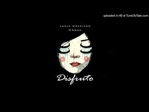 Disfruto Carla Morrison Ft Alexxx 🌅