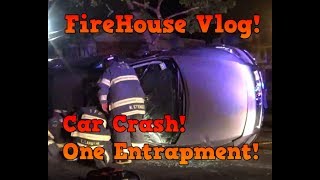 Firehouse Vlog - Bad Car Crash!