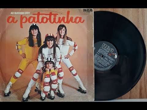 Ao Sucesso com A Patotinha - (Vinil Completo - 1980) - Baú Musical