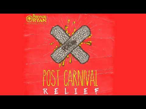 [2014 SOCA] DJ Private Ryan   Post Carnival Relief 2014