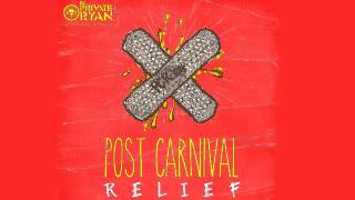 [2014 SOCA] DJ Private Ryan   Post Carnival Relief 2014