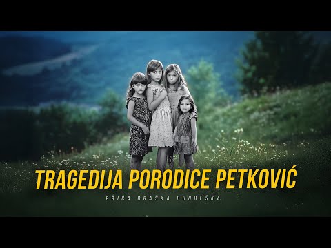 AGAMEMNONOVE PRIČE 29 - Tragedija porodice Petković