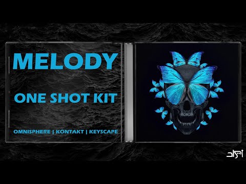 [FREE] MELODY ONE SHOT KIT / OMNISPHERE | KONTAKT | KEYSCAPE 2022
