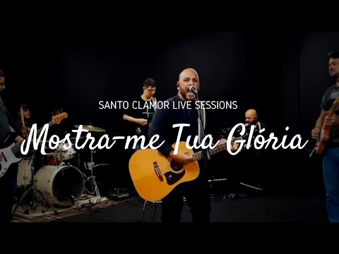 Mostra-me Tua Glória video