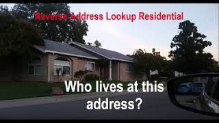 Who lives at this address Reverse Address Lookup by Private Investigator