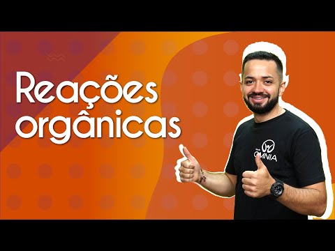 Reações orgânicas - Brasil Escola