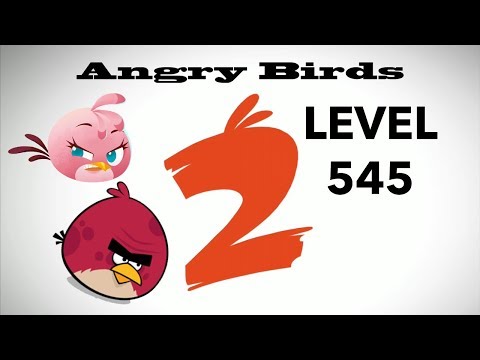 Angry Birds 2 Level 545 3 Star Walkthrough Gameplay