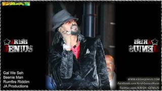 Beenie Man - Gal We Seh [Rum Fire Riddim]