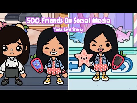 500 Friends On Social Media | Toca Life Story | Toca Boca