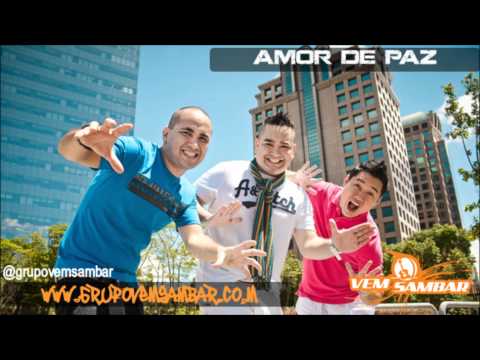 Amor e Paz - Grupo Vem Sambar