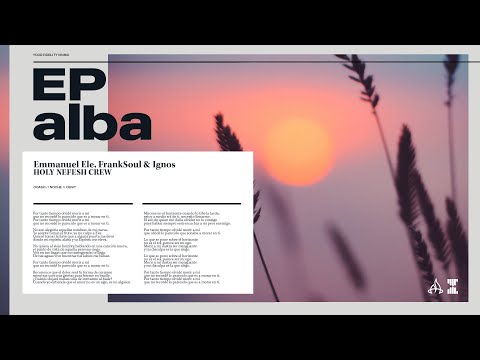 ALBA EP - Emmanuel Ele, @IgnosHNC & @FrankSoulBeats