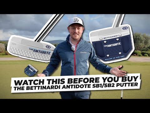 WATCH THIS BEFORE YOU BUY THE BETTINARDI ANTIDOTE SB1/SB2 PUTTER!