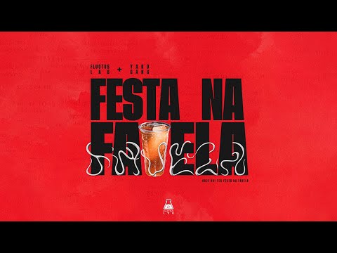 Fluctus LAB - Festa na Favela feat. Yard Gang (Clipe Oficial)