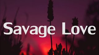 Jawsh 685 & Jason Derulo - Savage Love video