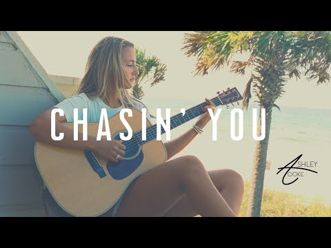 Chasin' You - Ashley Cooke