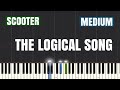 Scooter The Logical Song Piano Tutorial Medium