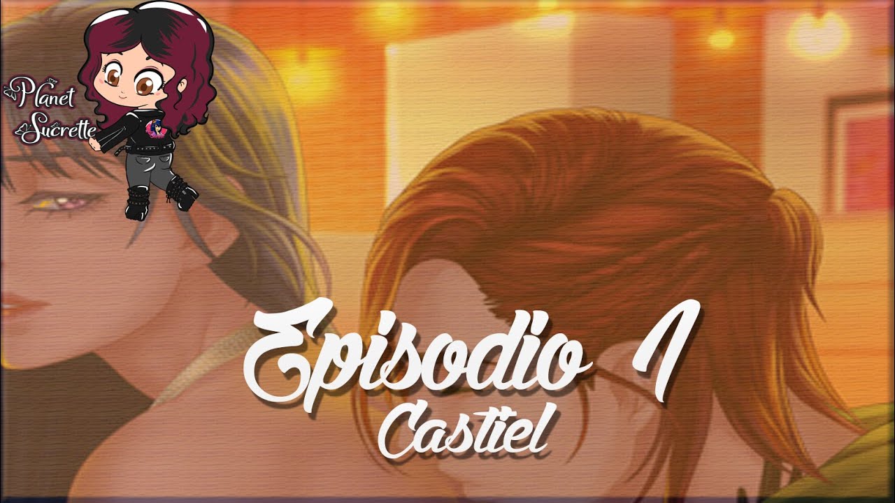 Ruta Castiel 🎸 Corazón de melón en el amor episodio 01