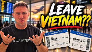 Would I Ever Leave Vietnam & Return To America?