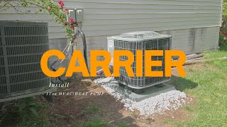Carrier 3 Ton Heat Pump Install |  HVAC Install 2025