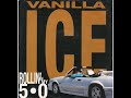 Vanilla Ice - Rollin'in My 5.0 (Studio Edit) High Quality