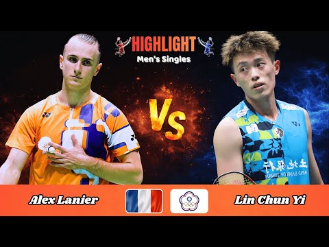 Men's Singles | Alex Lanier (FRA) vs. Lin Chun Yi (TPE) | Badminton 2026