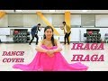 Iraga Iraga Dance Cover Naa Peru Surya Naa Illu India Songs Allu Arjun Anu Emannuel