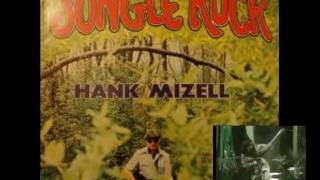Hank Mizell - Jungle rock