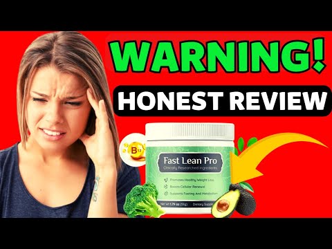 FAST LEAN PRO REVIEW 🚨 WARNING! 🚨 Fast lean Pro For Weigth Loss - FAST LEAN PRO SUPPLEMENT