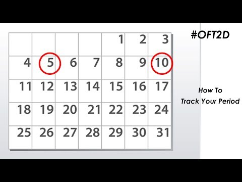 How To: Track Your Period पीरियड कैसे ट्रैक करें पीरियड एप्प से #OFT2D Video